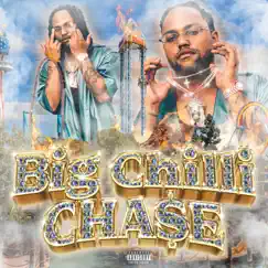 Big Chilli Cha$e by Travis Cha$e album reviews, ratings, credits