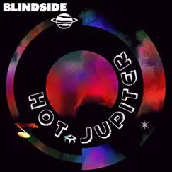 Blindside - Single by Hot Jupiter album reviews, ratings, credits