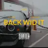Back wid it (feat. Stunnaman02) [Remix] - Single album lyrics, reviews, download