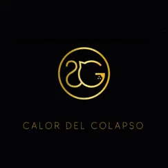 Calor de colapso - EP by Sobre Mi Gata album reviews, ratings, credits