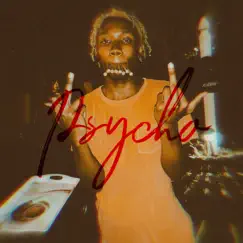 Psycho - Single by JO$H2LIT album reviews, ratings, credits