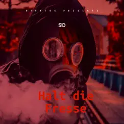 Halt die Fresse (feat. S!D) Song Lyrics