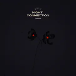 Night Connection - Single by Swink album reviews, ratings, credits