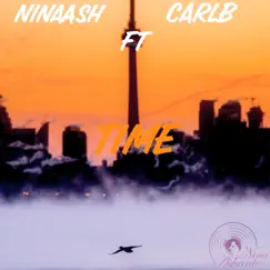 Time (feat. Carl B) - Single by Nina Ashante album reviews, ratings, credits