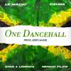 One Dancehall (feat. Zion & Lennox & Ñengo Flow) - Single album lyrics, reviews, download