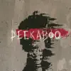 Peekaboo (feat. GHSTWN) - Single album lyrics, reviews, download