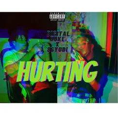 Hurting (feat. 86yodi) Song Lyrics