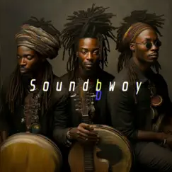 Soundbwoy - Single by Positif Beatz album reviews, ratings, credits