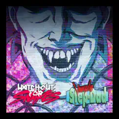 Raise the Stakes - Single by Watch Out For Snakes & Vampire Step-Dad album reviews, ratings, credits