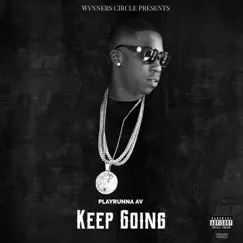 Keep Going - Single by Playrunna AV album reviews, ratings, credits