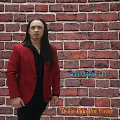 Te Lo Pido Por Favor - Single by Benny Rodriguez album reviews, ratings, credits