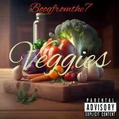Veggies - Single by Boogfromthe7 album reviews, ratings, credits