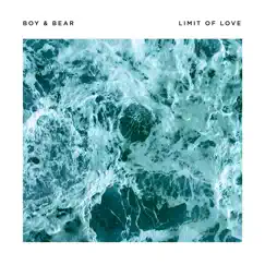 Limit of Love (Commentary) by Boy & Bear album reviews, ratings, credits