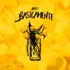 BASICAMENTE - EP album lyrics, reviews, download