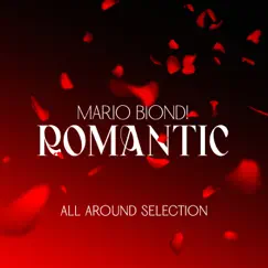 Romantic (All Around Selection) - Single by Mario Biondi album reviews, ratings, credits