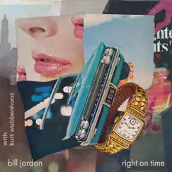 Right on Time (feat. Kurt Wubbenhorst) Song Lyrics