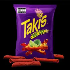 Takis - Single by Big Coy album reviews, ratings, credits