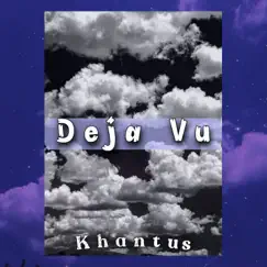 Deja Vu - Single by Xissto album reviews, ratings, credits