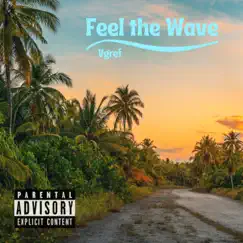 Feel the Wave by VGref album reviews, ratings, credits