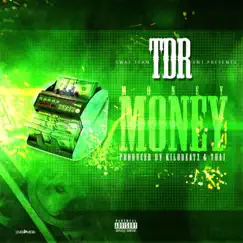 Money Money - Single by TEEZY DA RAPPER album reviews, ratings, credits