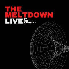 LIVE at the Nightcat (Live at the Night Cat) by The Meltdown album reviews, ratings, credits