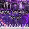 Good Morning Tokyo - Single album lyrics, reviews, download