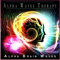 Alpha Waves Therapy: Focus the Creative Mind by Alpha Brain Waves & Benjamin Shadows album reviews, ratings, credits