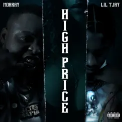 High Price - Single by Morray & Lil Tjay album reviews, ratings, credits