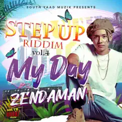 My Day - Single by ZENDAMAN album reviews, ratings, credits