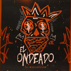 El Ondeado - Single by El Makabelico album reviews, ratings, credits