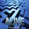 Alive - Single album lyrics, reviews, download