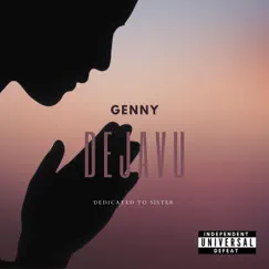 Dejavu - Single by Genny album reviews, ratings, credits