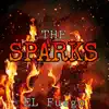 The Sparks - Single album lyrics, reviews, download