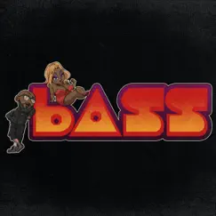 BASS Song Lyrics