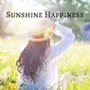 Sunshine Happiness - Single album lyrics, reviews, download
