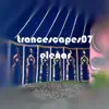 Trancescapes07 - Single album lyrics, reviews, download