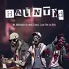 Haunted (feat. Tone da Boss & Charlie J.) - Single album lyrics, reviews, download