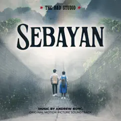 Sebayan (Original Motion Picture Soundtrack) by Andrew Bong album reviews, ratings, credits