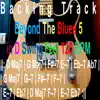 Backing Track Beyond the Blues 5 in D - Single album lyrics, reviews, download