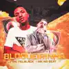 Blogueirinha (feat. MK no Beat) - Single album lyrics, reviews, download