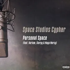 Space Studios Cypher (feat. Harlum, Slurpy & Maya Mercy) - Single by Personal Space album reviews, ratings, credits