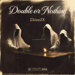 Double Or Nothing Song Lyrics