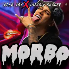 Morbo - Single by Imperio Record & Olle Jey album reviews, ratings, credits