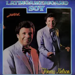 Latinoamericano Soy by Henry Nelson album reviews, ratings, credits