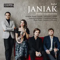 Rafał Janiak: Violin Inspirations by Chopin University Press, Kamila Wąsik-Janiak & Andrzej Karałow album reviews, ratings, credits