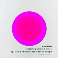Corelli: concerto grosso in g minor, op. 6 no. 8 
