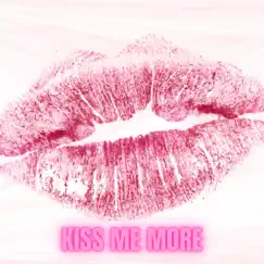 Kiss Me More - Single by Czin77 vibes album reviews, ratings, credits