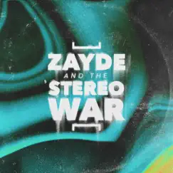 Zayde and the Stereo War by Zayde and the Stereo War, Zayde Wølf & Duncan Sparks album reviews, ratings, credits