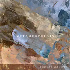 Metamorphosis - Single by Lennart Altgenug album reviews, ratings, credits