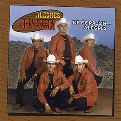 De Corazones Alegres by Los Alegres de la Sierra album reviews, ratings, credits
